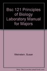 BSC 121 PRINCIPLES OF BIOLOGY LABORATORY MANUAL FOR MAJORS