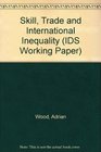 Skill Trade and International Inequality