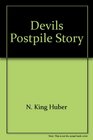 Devils Postpile Story