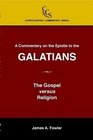 A Commentary on the Epistle to the Galatians
