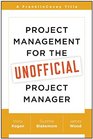 Project Management for the Unofficial Project Manager A FranklinCovey Title