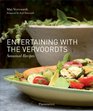 Entertaining with the Vervoordts Seasonal Recipes