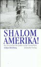 Shalom Amerika Die Geschichte der Juden in der Neuen Welt