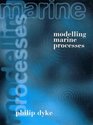 Modelling Marine Processes