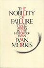 Nobility of Failure Tragic Heroes in the History of Japan