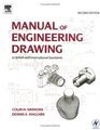 Manual of Engineering Drawing  to British and International Standards