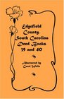 Edgefield County South Carolina Deed Books 39 and 40