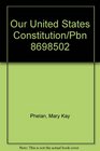 Our United States Constitution/Pbn 8698502