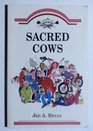 Sacred Cows