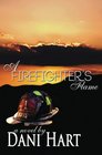 A Firefighter's Flame: A Novel