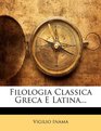 Filologia Classica Greca E Latina