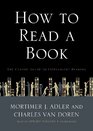 How To Read A Book The Classic Guide to Intelligent Reading