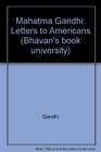 Mahatma Gandhi Letters to Americans