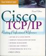 CISCO TCP/IP Routing Professional Reference Revised and Expanded
