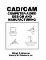 CAD/CAM ComputerAided Design and Manufacturing