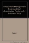 Introductory Management Science/Qsb Quantitative Systems for Business Plus