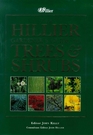 The Hillier Gardener's Guide to Trees  Shrubs