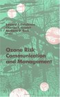 Ozone Risk Communication and Management