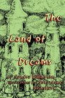The Land of Dreams