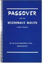 Passover with the Microwave Maven