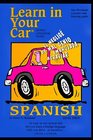 Spanish Level Two: Learn In Your Car