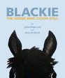 Blackie The Horse Who Stood Still