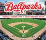 Ballparks: Baseball?s Stadiums - Home to America?s National Pastime