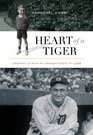Heart of a Tiger Growing up with My Grandfather Ty Cobb