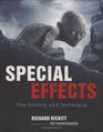 Special Effects The History and Technique