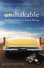 Unshakable The Building Blocks of an Enduring Marriage