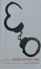 Justice without trial Law enforcement in democratic society