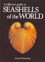 A Collector's Guide to Seashells of the World