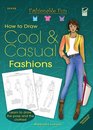 Fashionable Fun How to Draw Cool  Casual Fashions