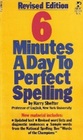 6 Minutes a Day to Perfect Spelling