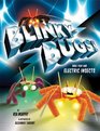 The Blinkybug Kit Make Your Own Electronic Insects
