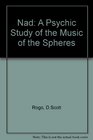 Nad Psychic Study of the Music of the Spheres
