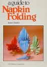 A Guide to Napkin Folding