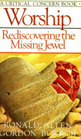 Worship Rediscovering the Missing Jewel