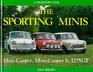 The Sporting Minis The Mini Cooper Mini Cooper S 1275 Gt  A Collector's Guide