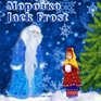 Morozko Jack Frost  Bilingual Russian/English Folk Tale Russian Fairy Tale Dual Language Illustrated Children's Book
