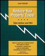 Reduce Your Property Taxes Take Action and Win