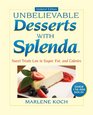 Unbelievable Desserts with Splenda Updated Edition Sweet Treats Low in Sugar Fat Calories