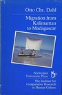 Migration from Kalimantan to Madagascar