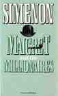 Maigret and the Millionaires