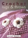 Crochet Rugs and Throws