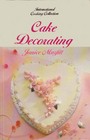 Cake Decorating International Cooking Collection