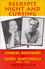 Beerspit Night and Cursing The Correspondence of Charles Bukowski  Sheri Martinelli 19601967