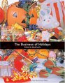 The Business of Holidays