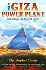 The Giza Power Plant  Technologies of Ancient Egypt