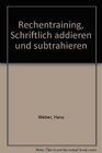 Rechentraining Schriftlich addieren und subtrahieren